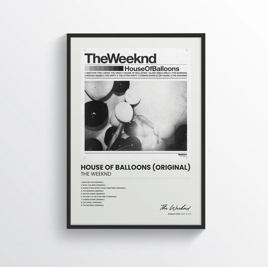 House of Balloons (Original) - The Weeknd